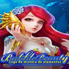 jogo de mistura de elementos